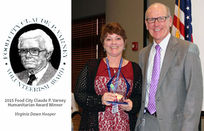 Virginia Dawn Hooper of Big Stone Gap, VA  Wins Food City Claude P. Varney Humanitarian Award 