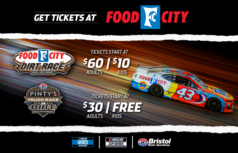 Food City Dirt Race And Pinty’s Truck Race On Dirt Tickets On Sale At Food City Stores