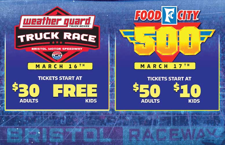 Food City 500 and Weather Guard Truck Race Tickets On Sale At Food City Stores