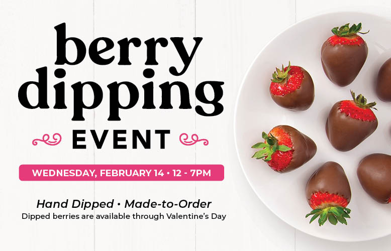 Valentine's Berry Dipping Event