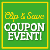 We know you love our low prices and during our 3 Day coupon sale events, you’ll save even more with special coupon savings throughout the store!