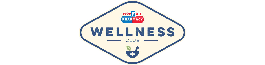 Join the Food City Wellness Club today. Get coupons, Pharmacy promotions, Expert wellness advice, and more - all for FREE!