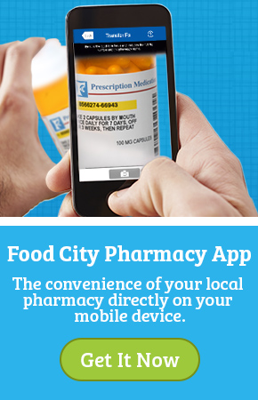 Download the Food City Pharmacy App today
