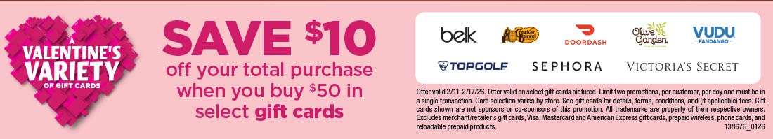 Gift Cards, the perfect gift for those who don't know anything about you. Show your Valentine just how much they mean to you.