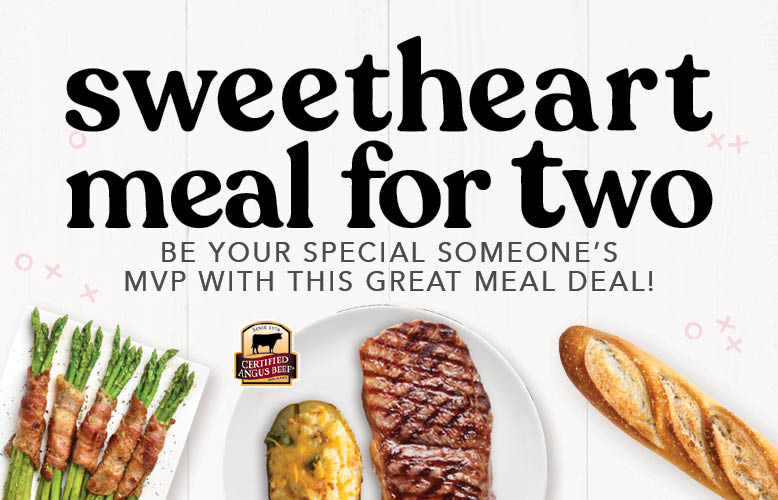 Be the MVP of Valentine's with the Sweetheart Meal Deal for 2. Limited time while supplies last.