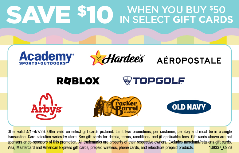 Save $10 when you buy $50 in select gift cards at your local Food City® grocery store.