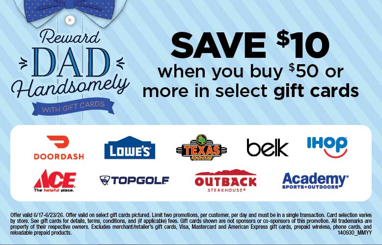 Save $10 when you buy $50 in select gift cards at your local Food City® grocery store.
