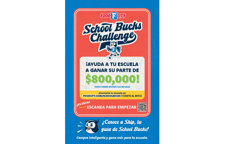 Downloadable Spanish language 11 inch x 17 inch Poster for Food City®  School Bucks Challenge